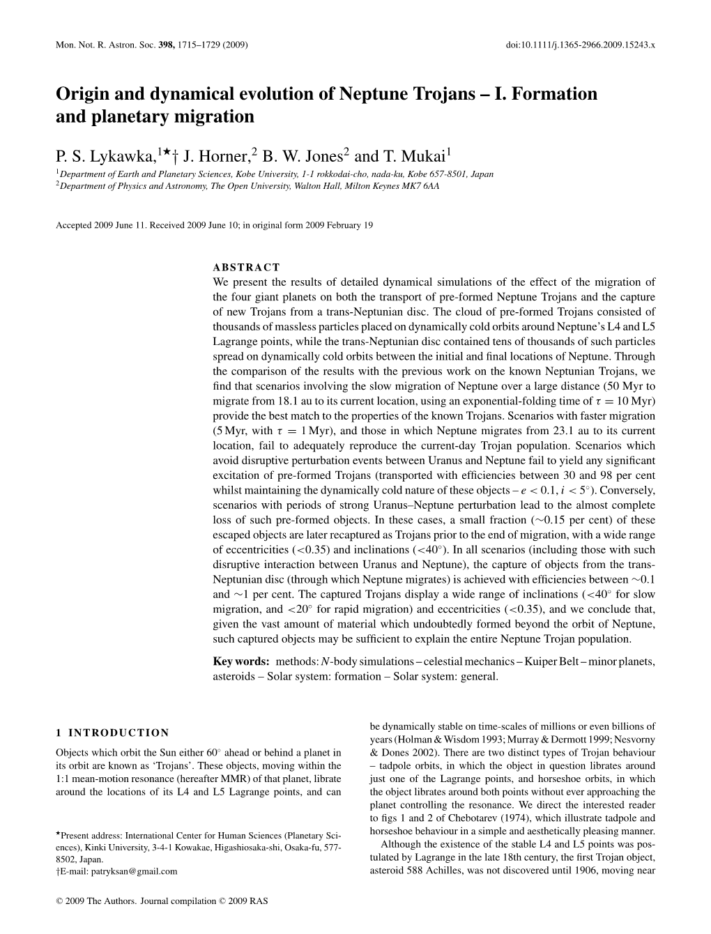 Origin and Dynamical Evolution of Neptune Trojans – I