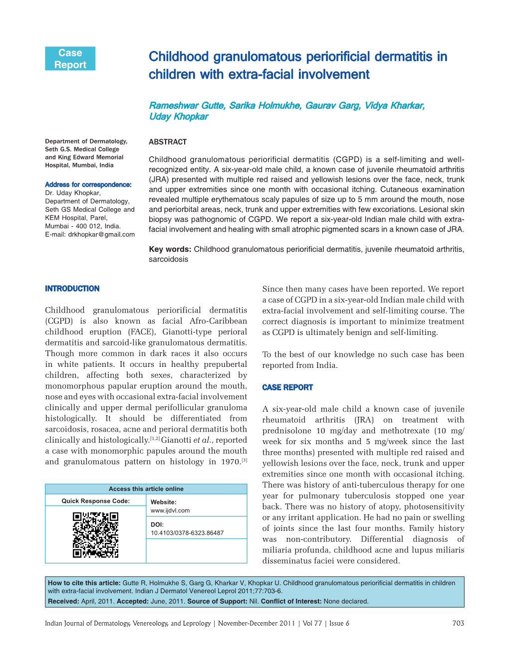 Childhood Granulomatous Periorificial Dermatitis in Children with Extra-Facial Involvement