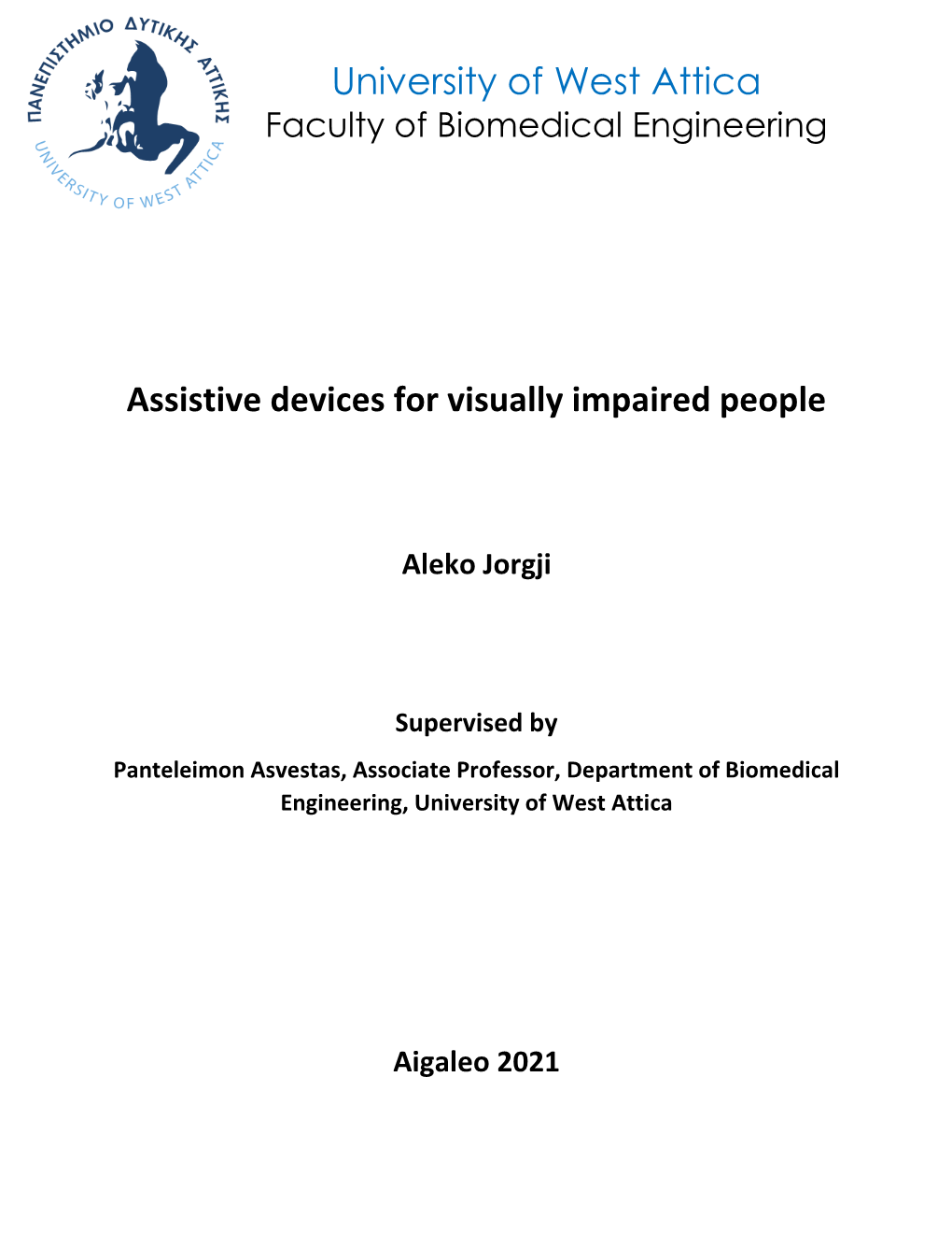 Assistive Devices for Visually Impaired People