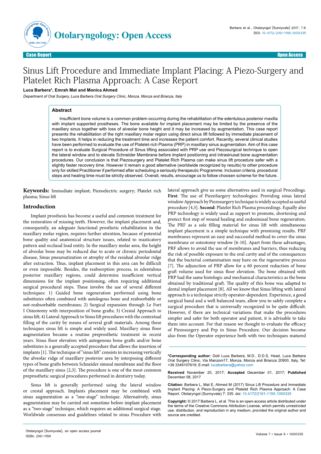 A Piezo-Surgery and Platelet Rich Plasma Approach: a Case Report