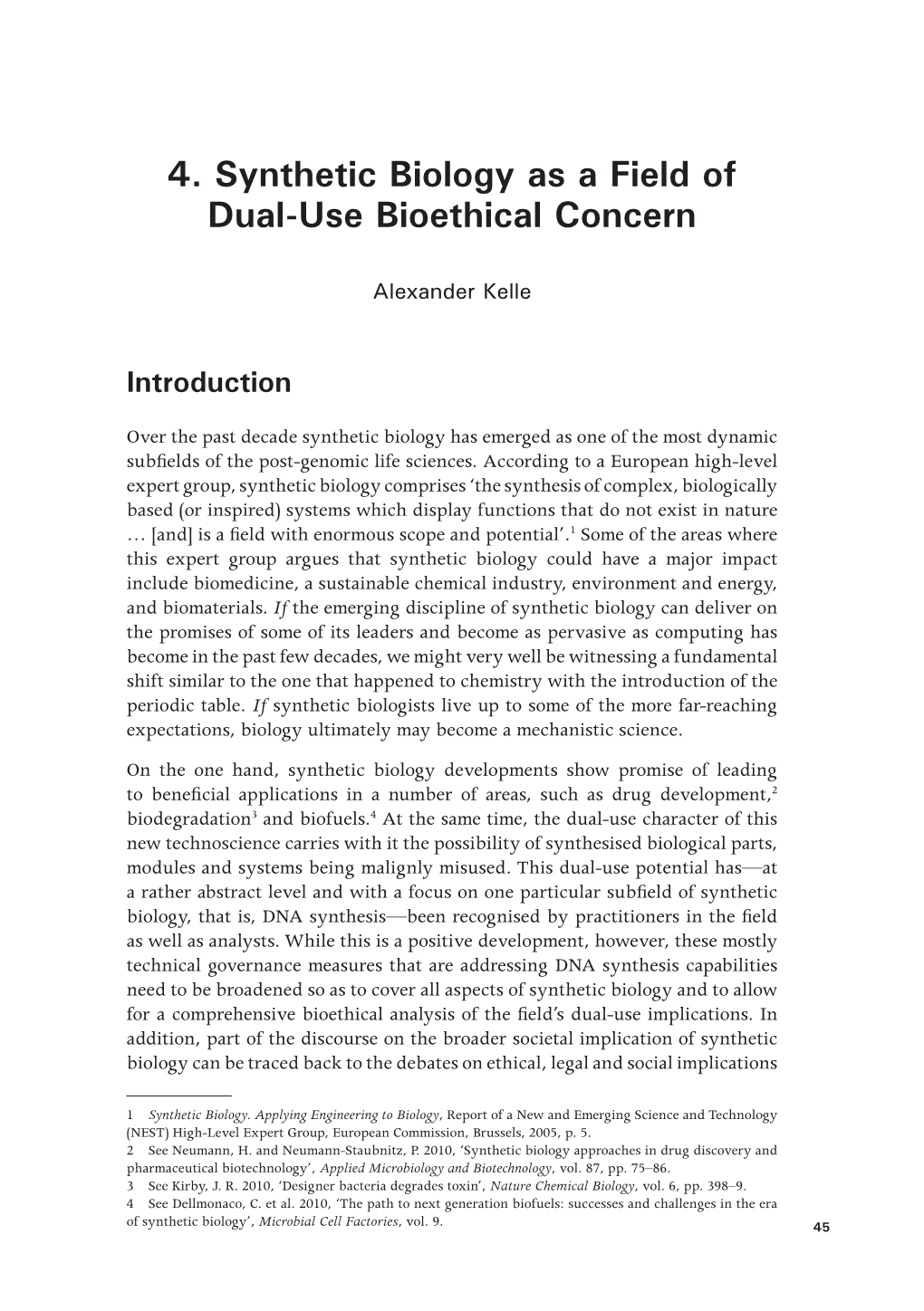 4. Synthetic Biology As a Field of Dual-Use Bioethical Concern