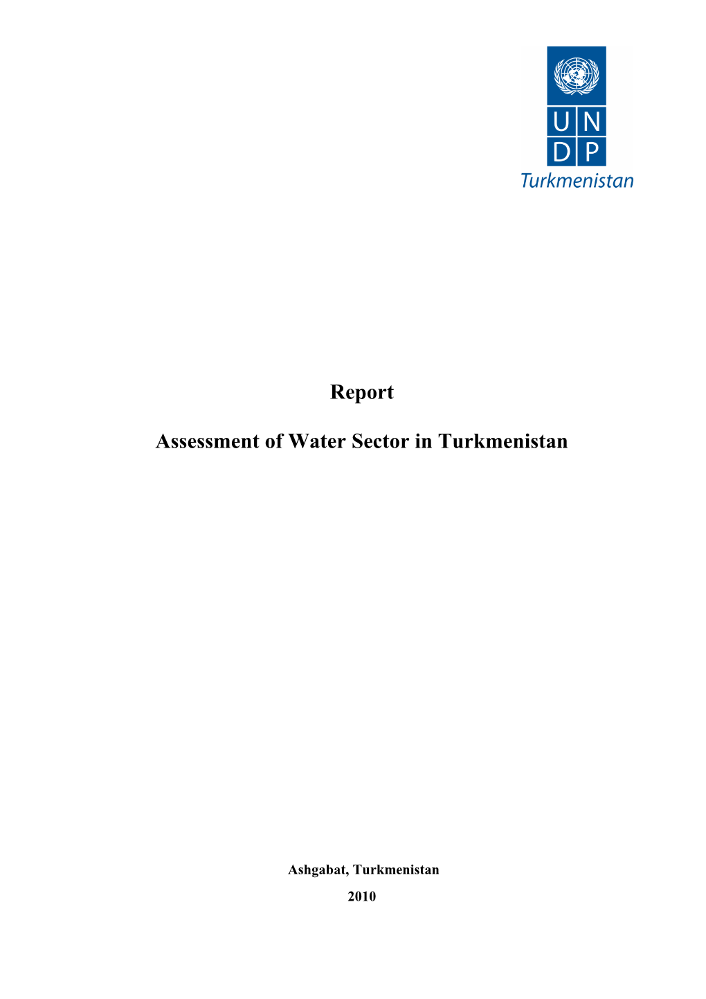 Volovik E. Assessment of Water Sector in Turkmenistan