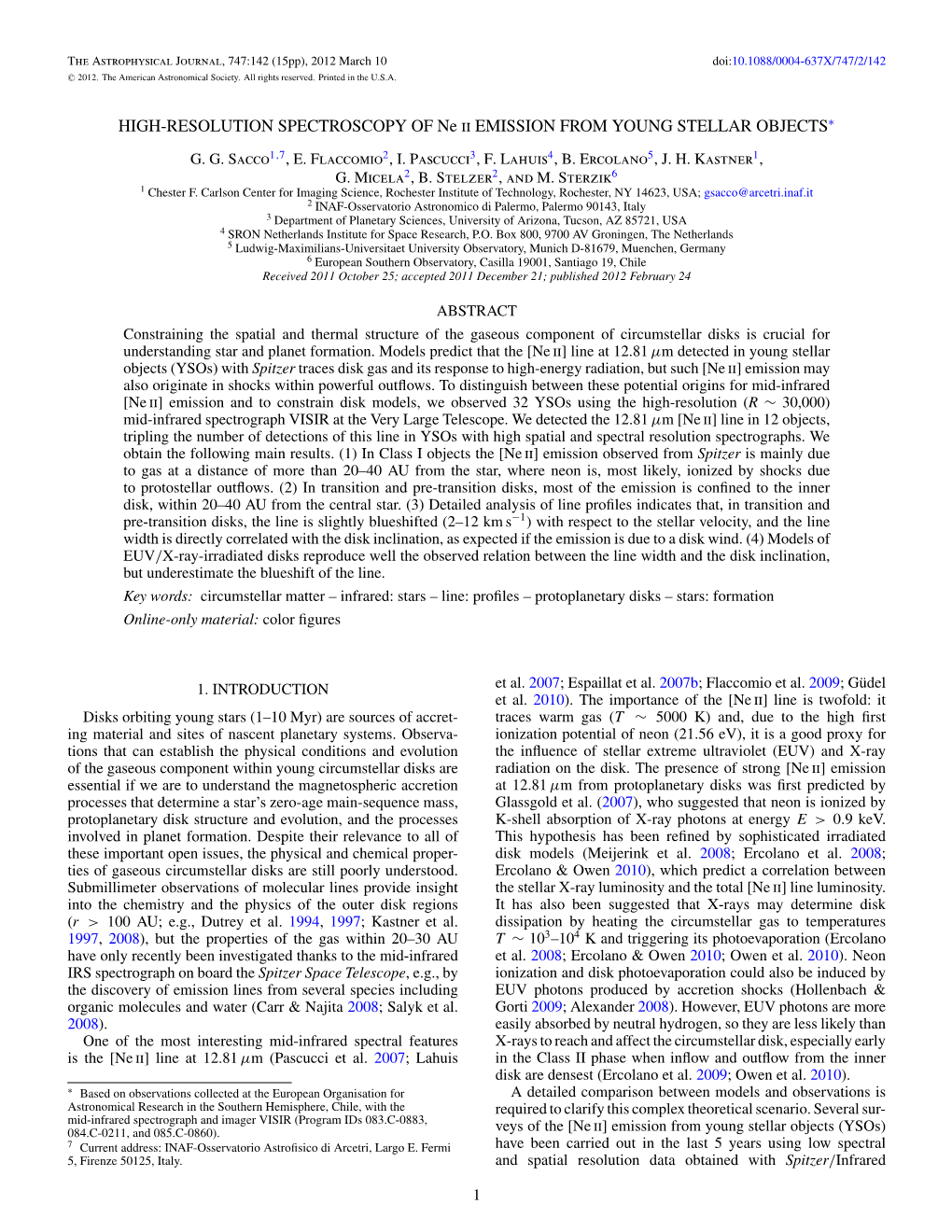 HIGH-RESOLUTION SPECTROSCOPY of Ne Ii EMISSION from YOUNG STELLAR OBJECTS∗