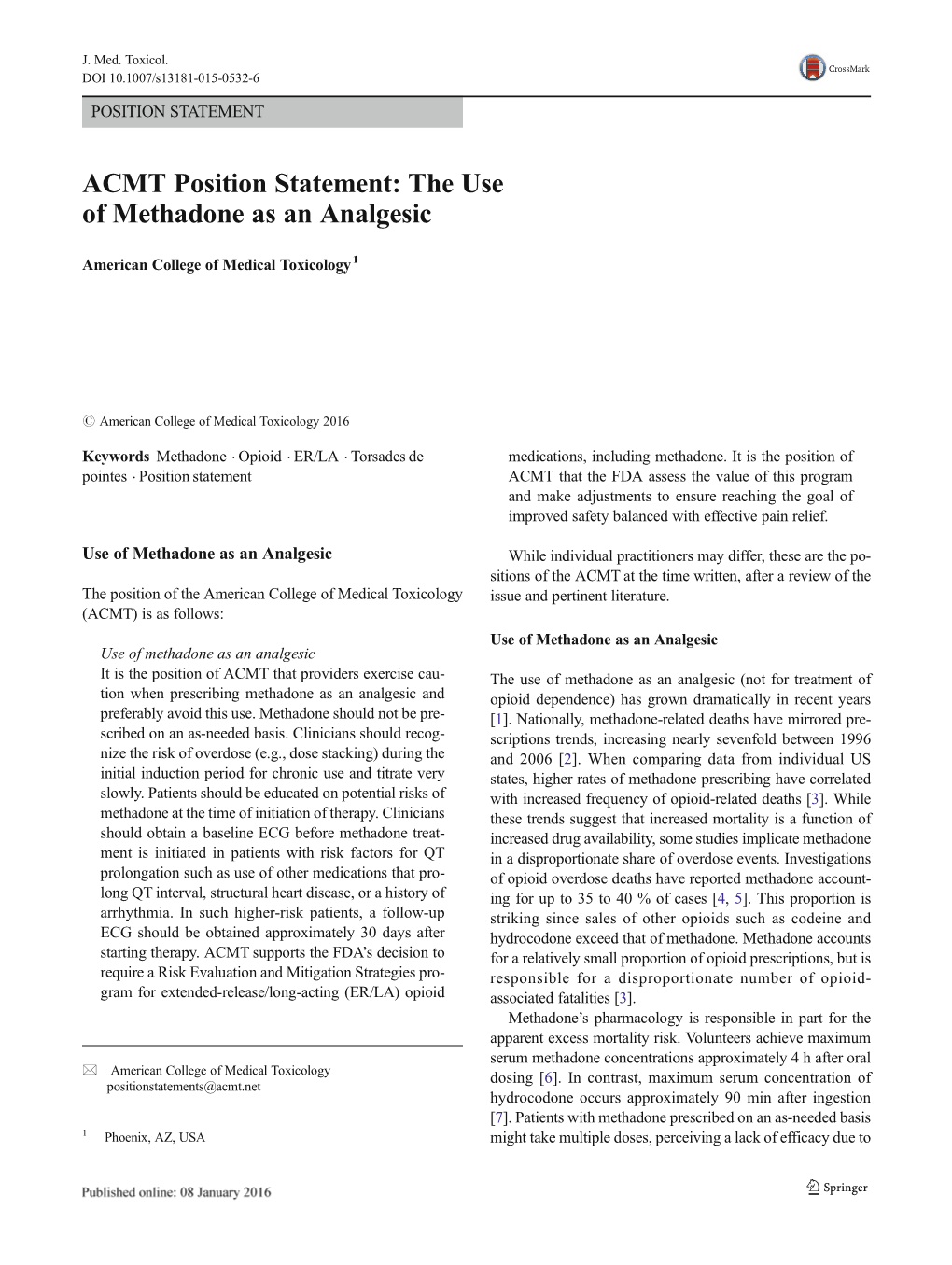 ACMT Position Statement: the Use of Methadone As an Analgesic