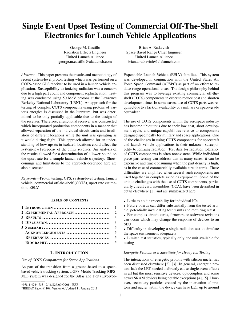 Single Event Upset Testing of Commercial Off-The-Shelf Electronics for Launch Vehicle Applications