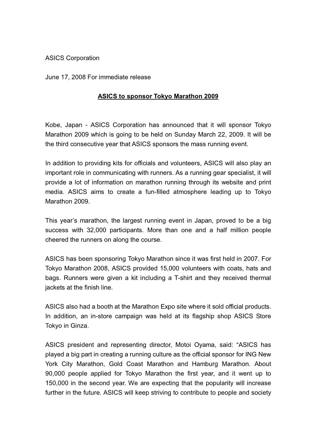 ASICS Corporation June 17, 2008 for Immediate Release ASICS To