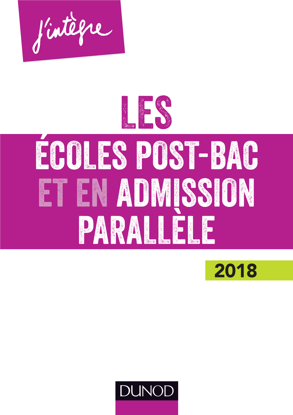 Écoles Post-Bac Et En Admission Parallèle 2018