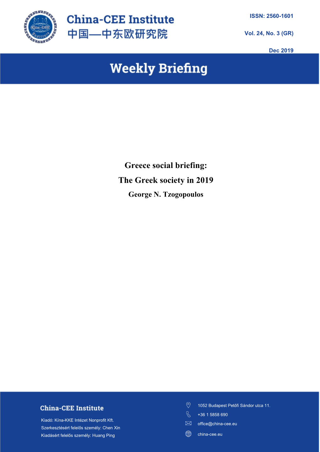 Greece Social Briefing: the Greek Society in 2019 George N