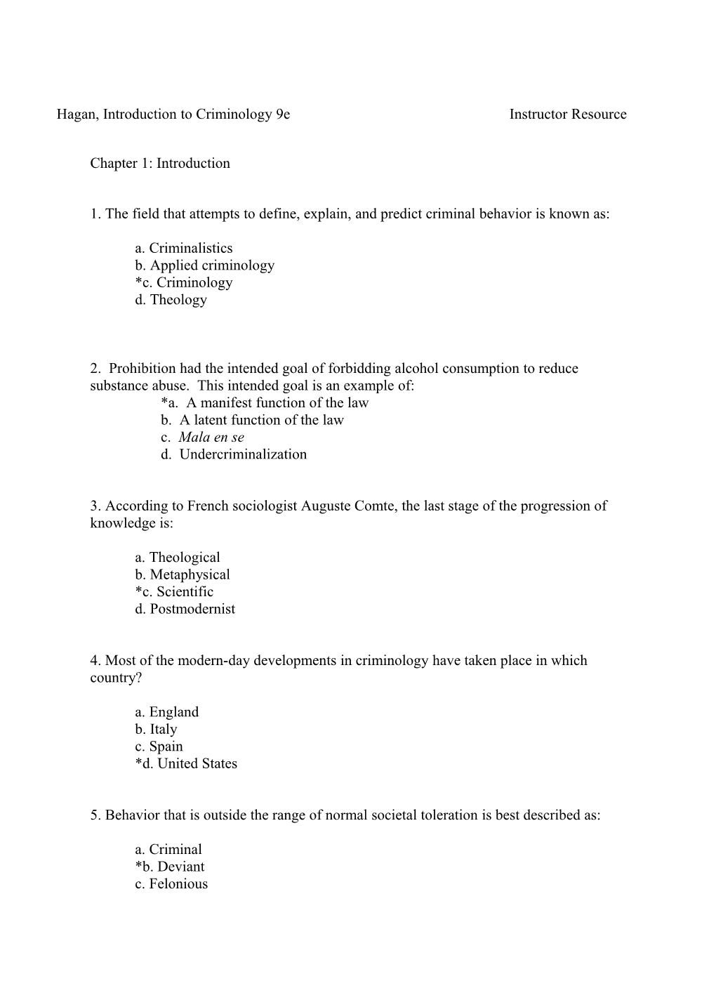 1. the Field That Attempts to Define, Explain, and Predict Criminal Behavior Is Known As