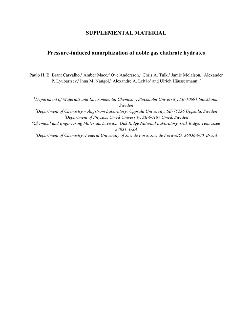 SUPPLEMENTAL MATERIAL Pressure-Induced Amorphization Of