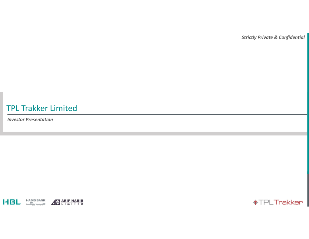 TPL Trakker Limited Investor Presentation Transaction Overview