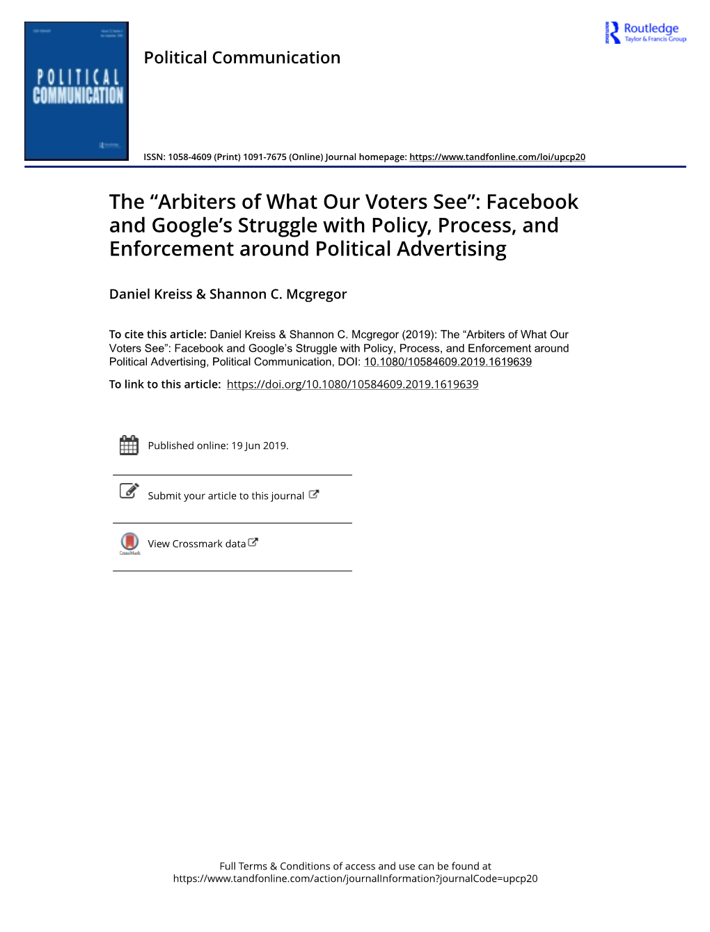 The Arbiters of What Our Voters See Facebook and Google S Struggle with Policy Process