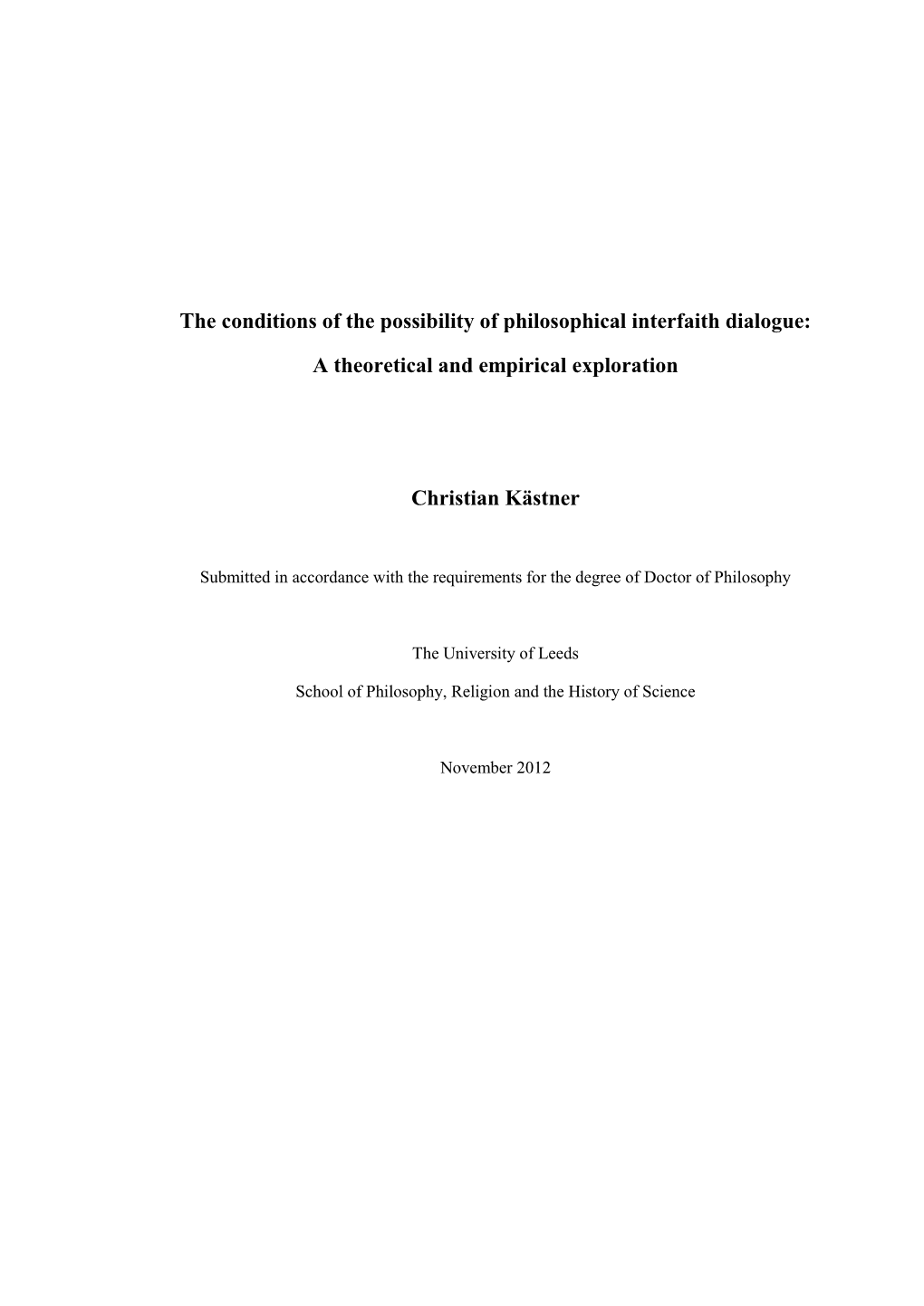 The Conditions of the Possibility of Philosophical Interfaith Dialogue