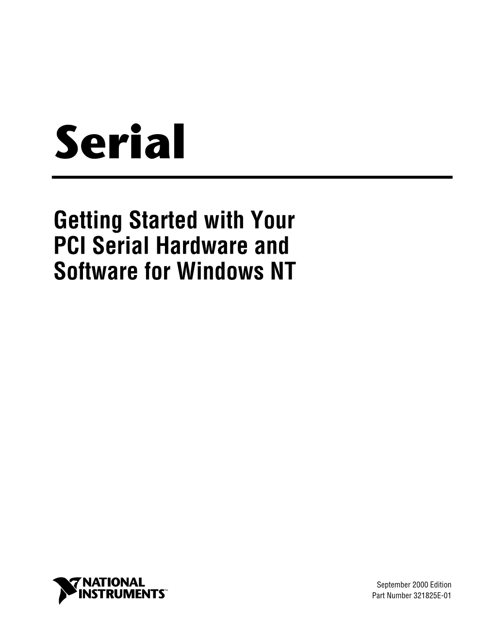 Getting Started with Your PCI Serial Hardware and Software for Windows NT