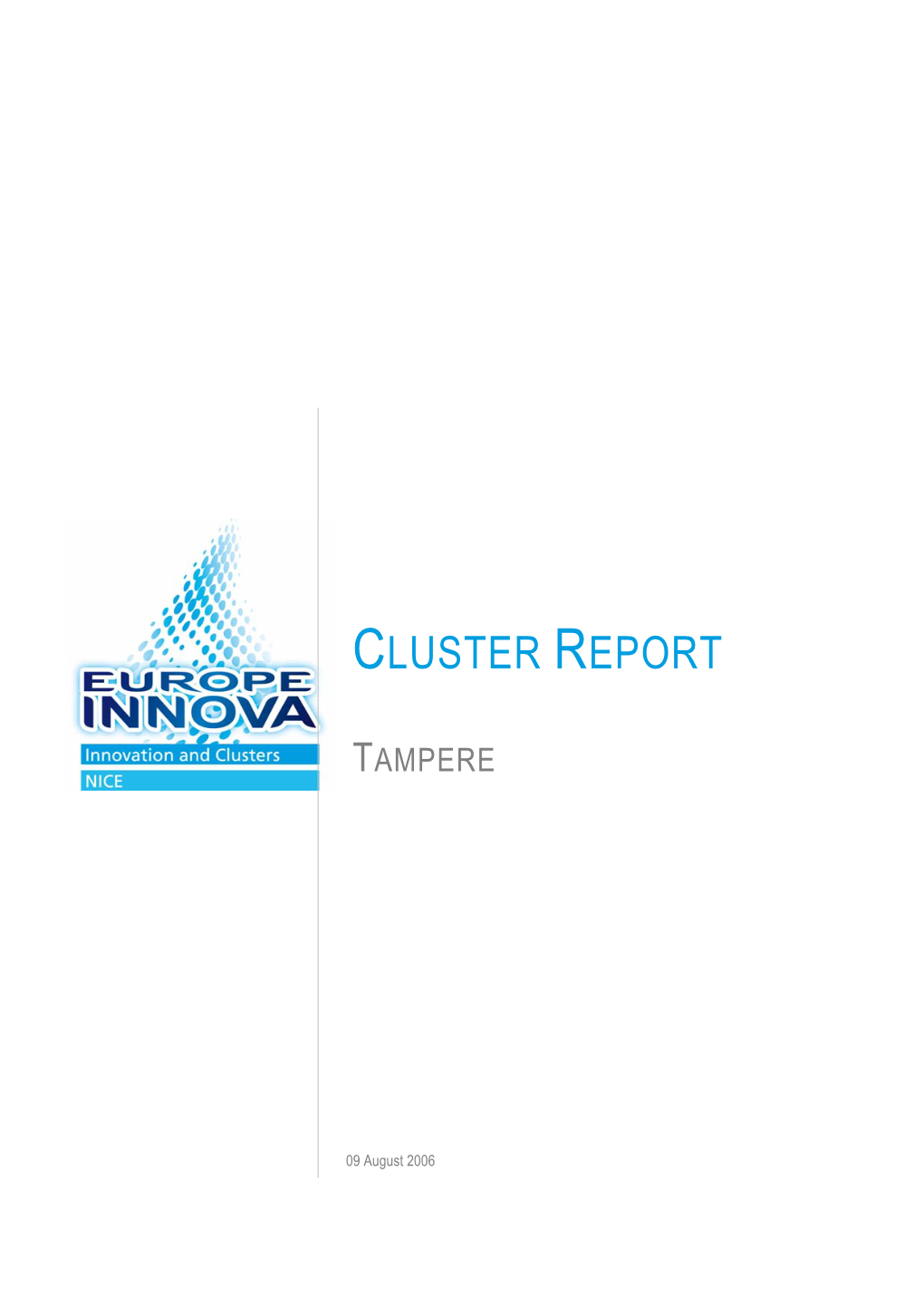 Cluster Report