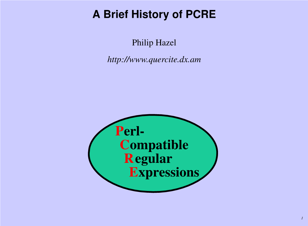 Perl- Compatible Regular Expressions