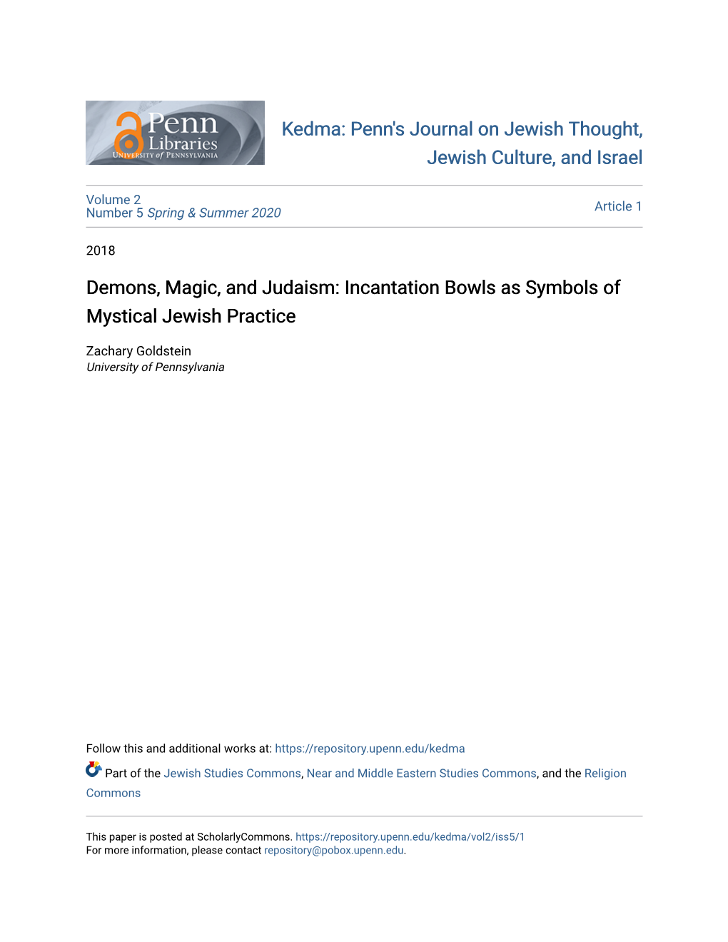 Demons, Magic, and Judaism: Incantation Bowls As Symbols of Mystical Jewish Practice