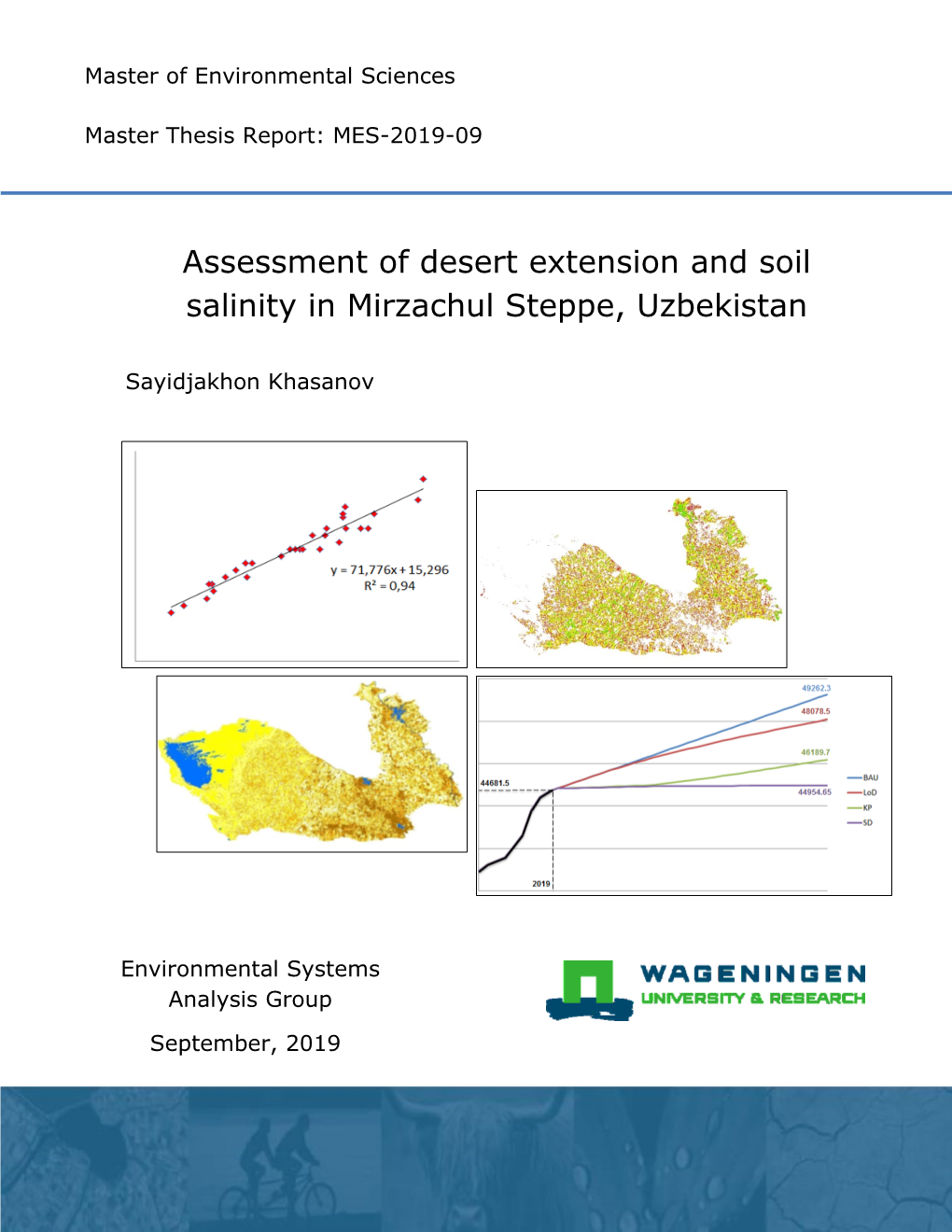 Assessment of Desert Extension and Soil Salinity in Mirzachul Steppe