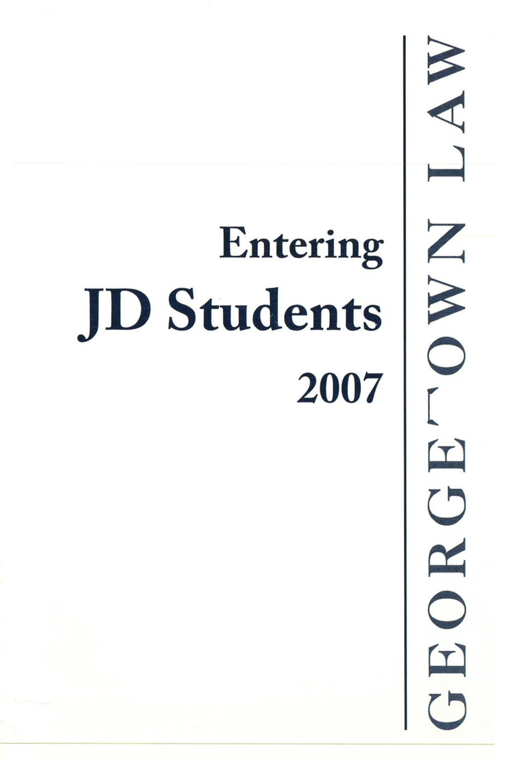 JD Students 2007 GEORGETOWN LAW