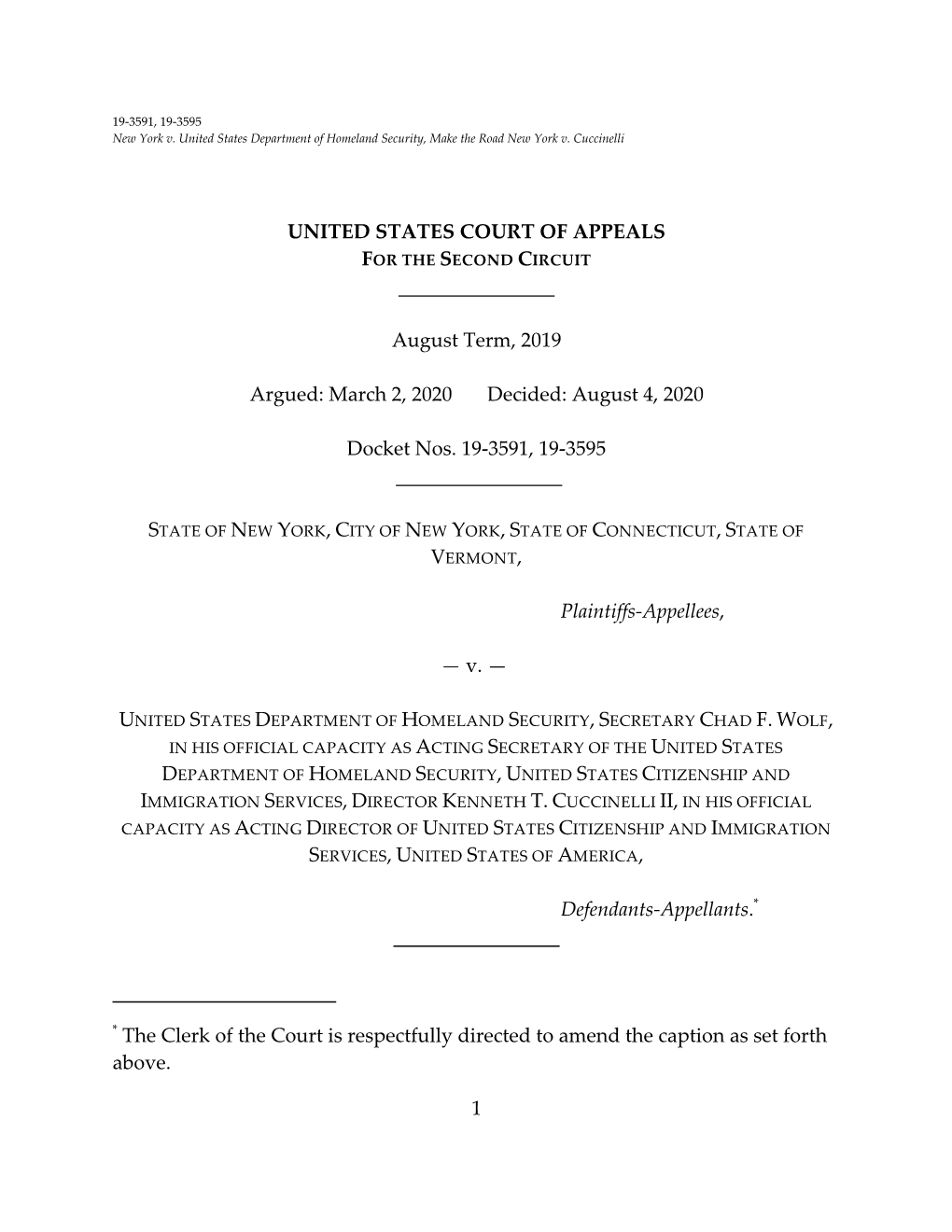 UNITED STATES COURT of APPEALS August Term, 2019 Argued