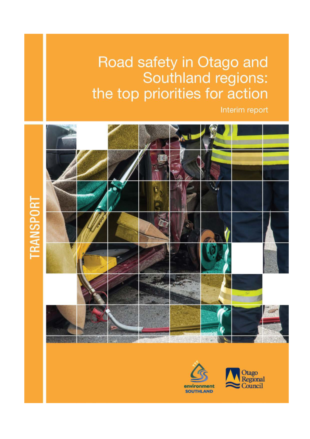 Road Safety in Otago and Southland Regions: the Top Priorities for Action Iii