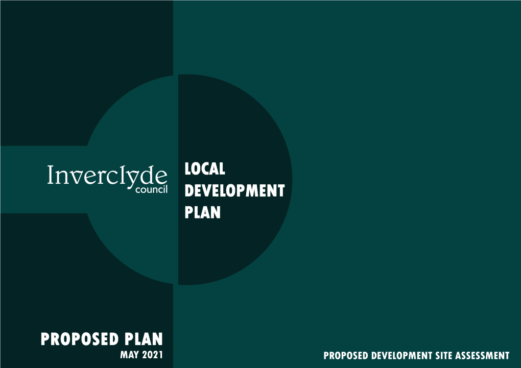 Proposed Development Site Assessment