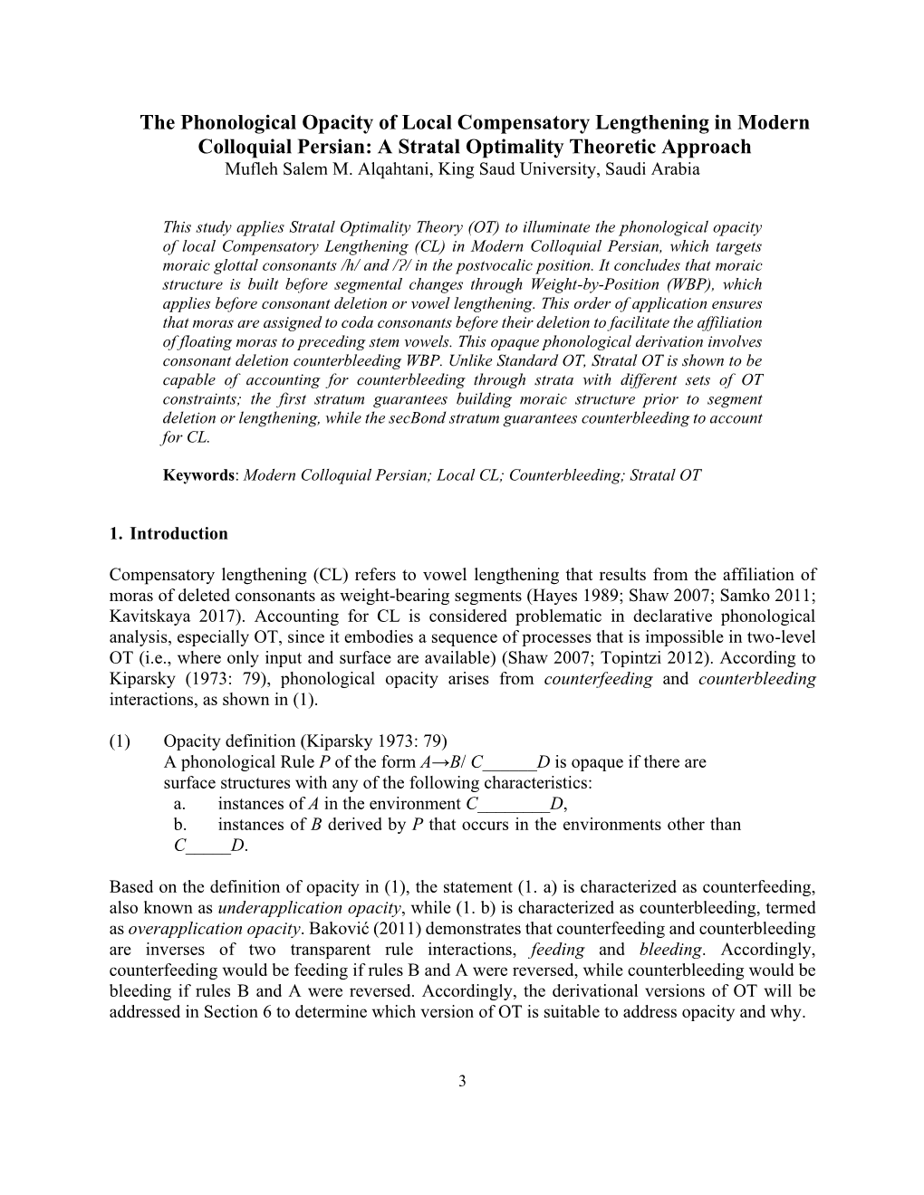 The Phonological Opacity of Local Compensatory Lengthening in Modern Colloquial Persian: a Stratal Optimality Theoretic Approach Mufleh Salem M