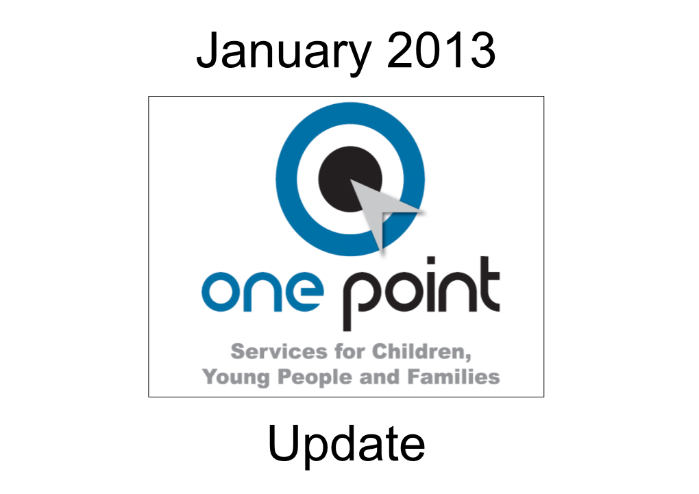 January 2013 Update