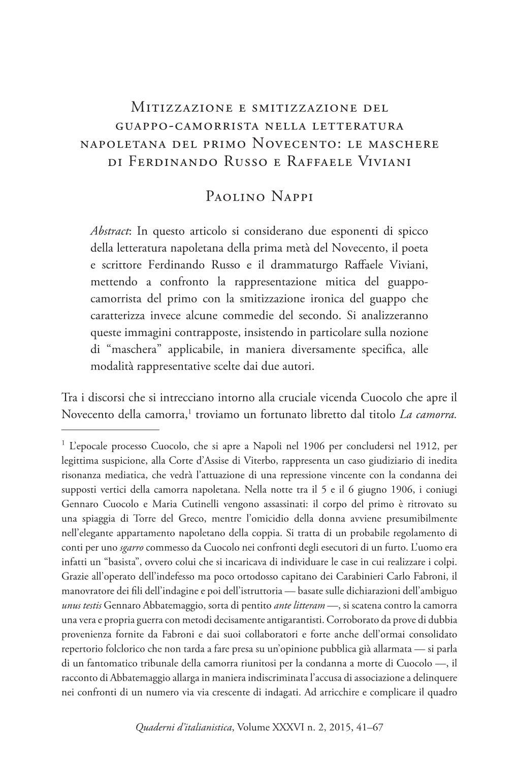 Mitizzazione E Smitizzazione Del Guappo-Camorrista Nella Letteratura Napoletana Del Primo Novecento: Le Maschere Di Ferdinando Russo E Raffaele Viviani