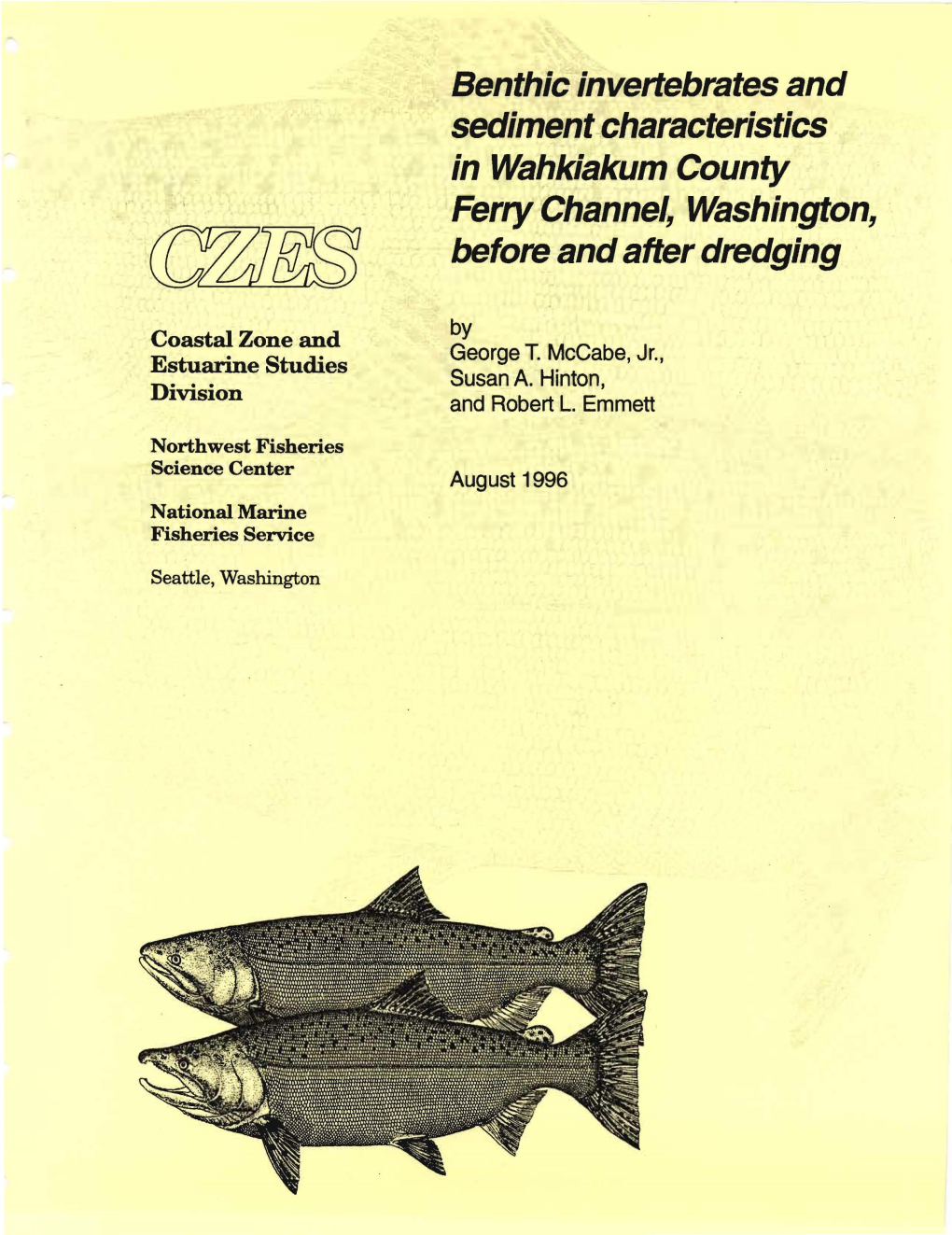 Benthic Invertebrates and Sediment-Characteristics in Wahkiakum County Ferry Channel, Washington