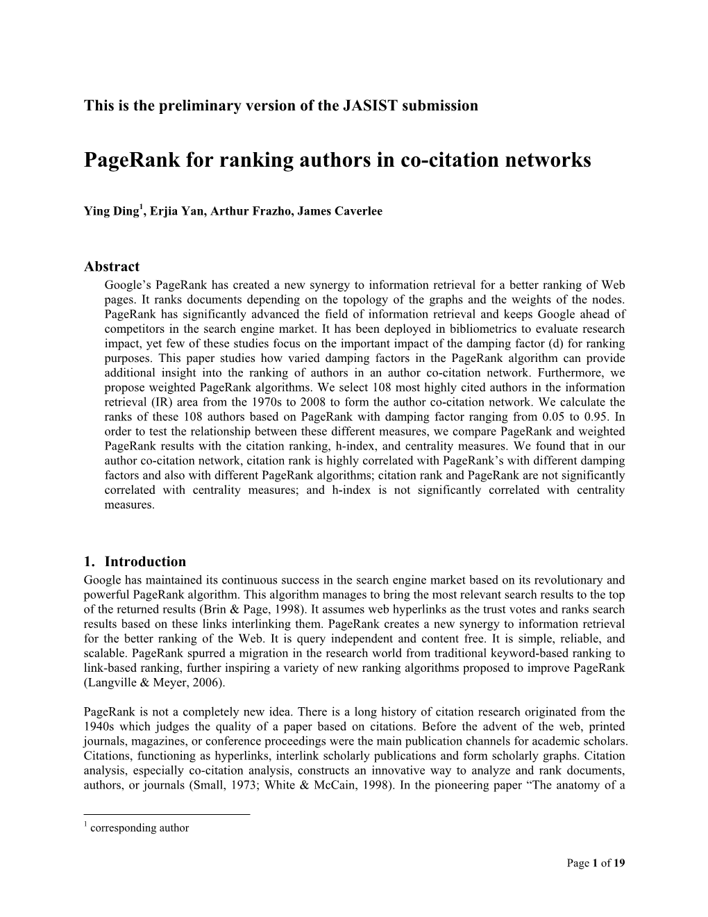 Pagerank for Ranking Authors in Co-Citation Networks