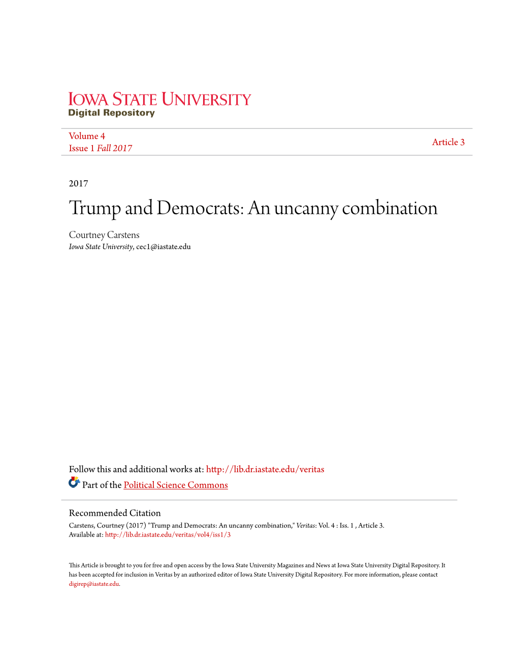 Trump and Democrats: an Uncanny Combination Courtney Carstens Iowa State University, Cec1@Iastate.Edu