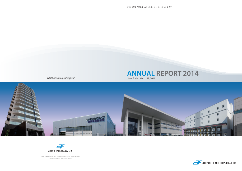ANNUAL REPORT 2014 Year Ended March 31, 2014