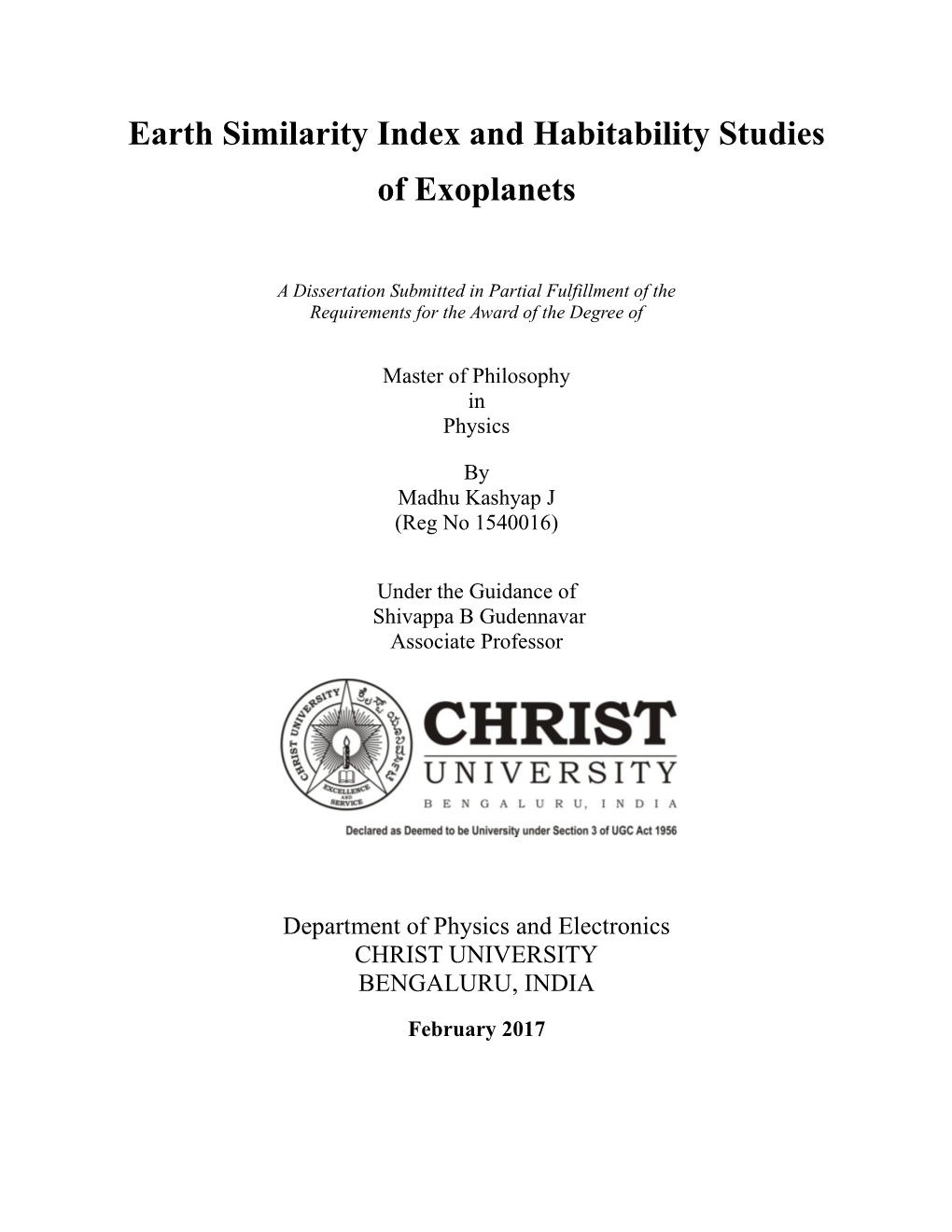 Earth Similarity Index and Habitability Studies of Exoplanets