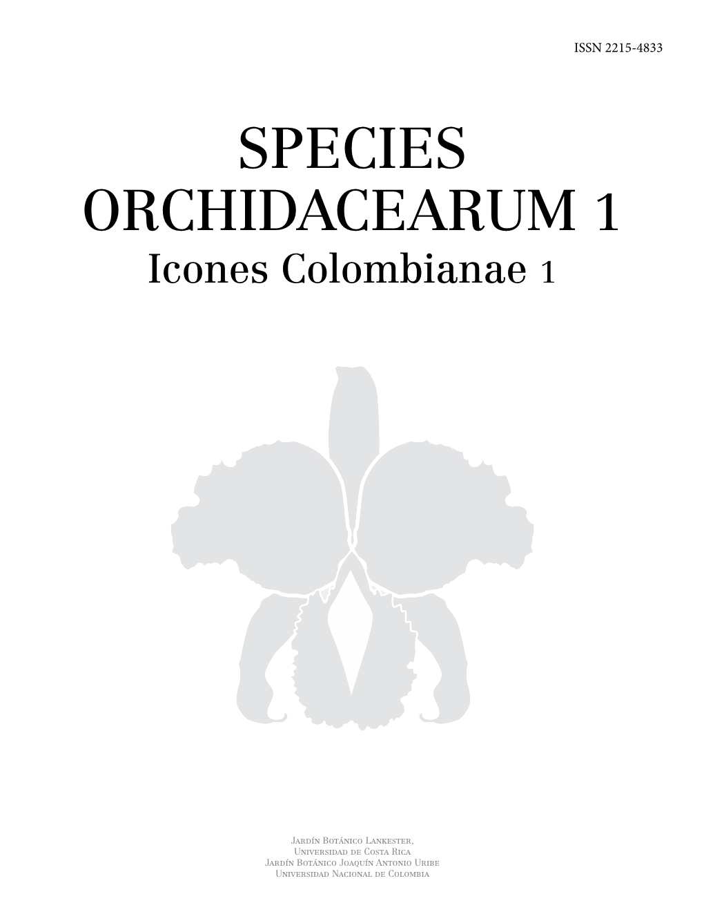 SPECIES ORCHIDACEARUM 1 Icones Colombianae 1