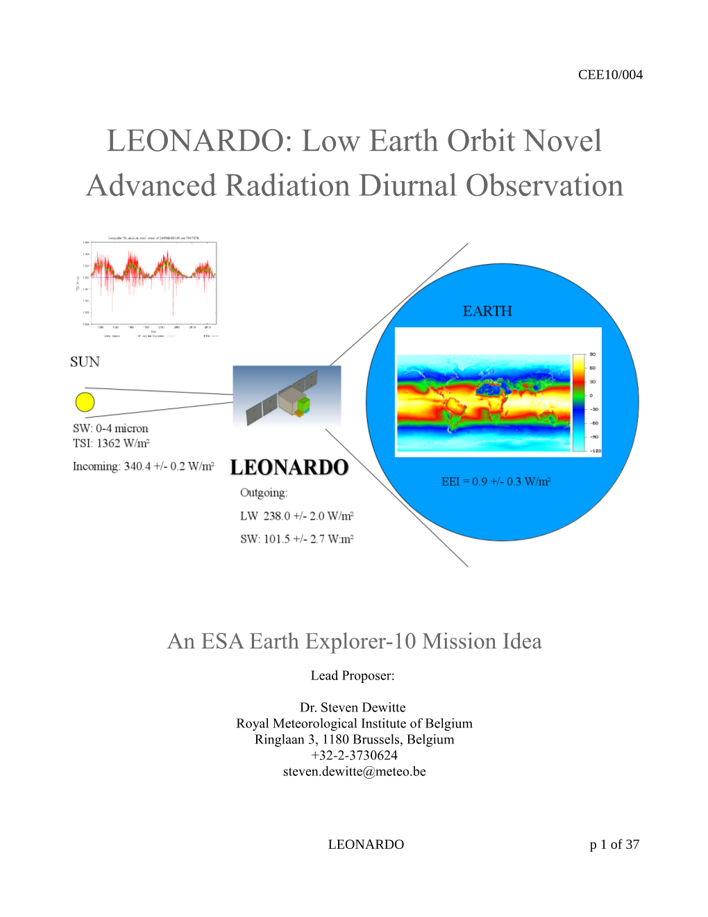 LEONARDO: Low Earth Orbit Novel Advanced Radiation Diurnal Observation