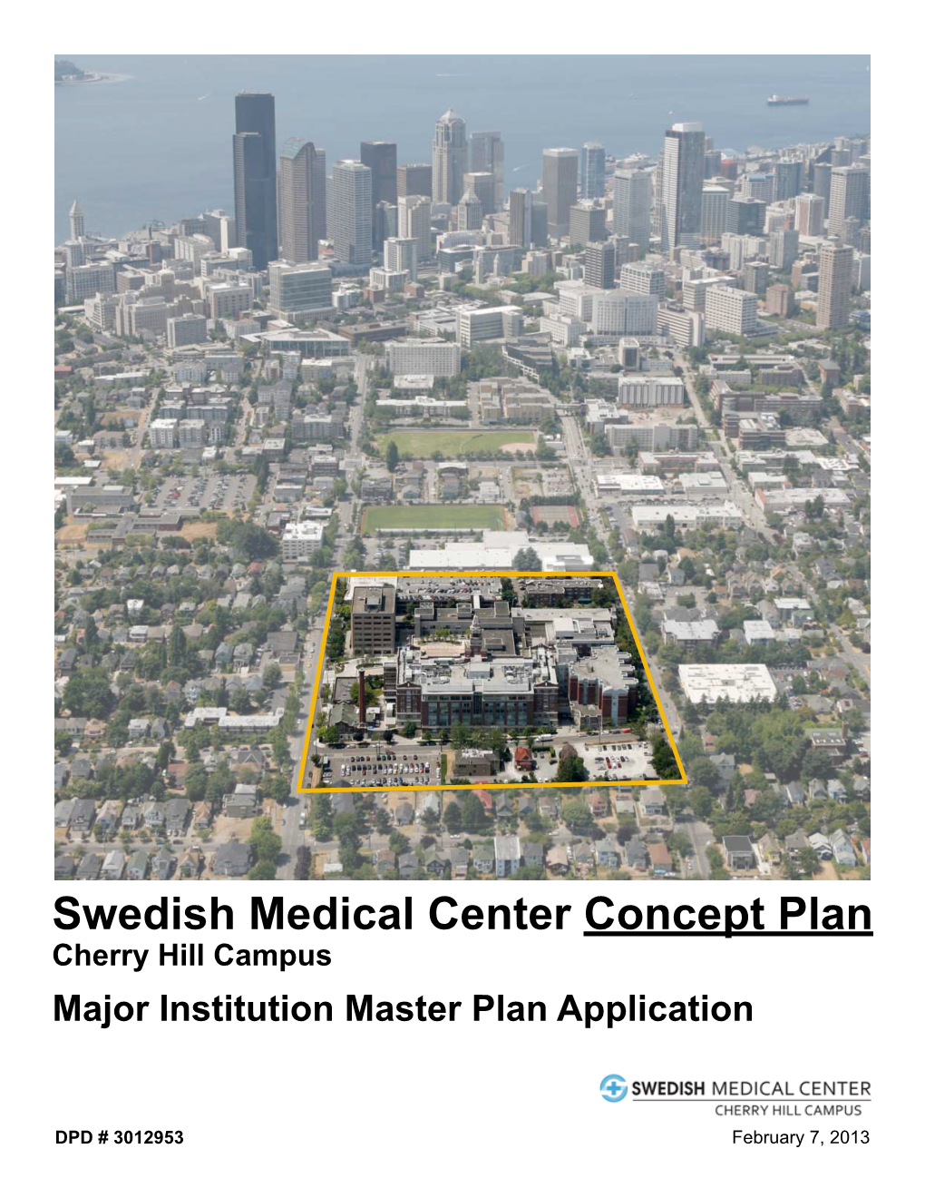 Swedish Medical Center Concept Plan Cherry Hill Campus Major Institution Master Plan Application