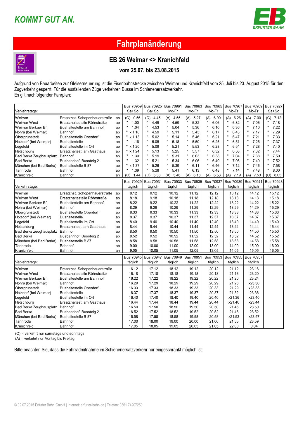 KOMMT GUT AN. Fahrplanänderung