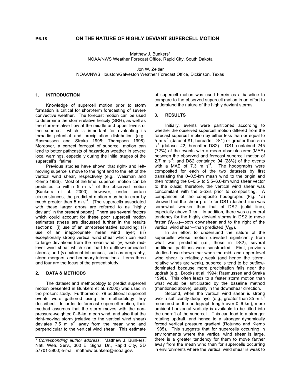 On the Nature of Highly Deviant Supercell Motion