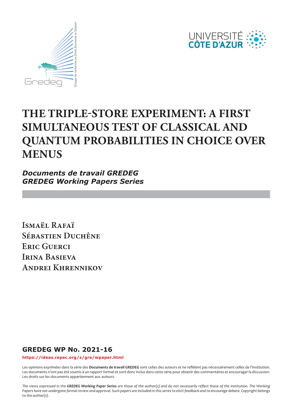 The Triple-Store Experiment: a First Simultaneous Test of Classical and Quantum Probabilities in Choice Over Menus