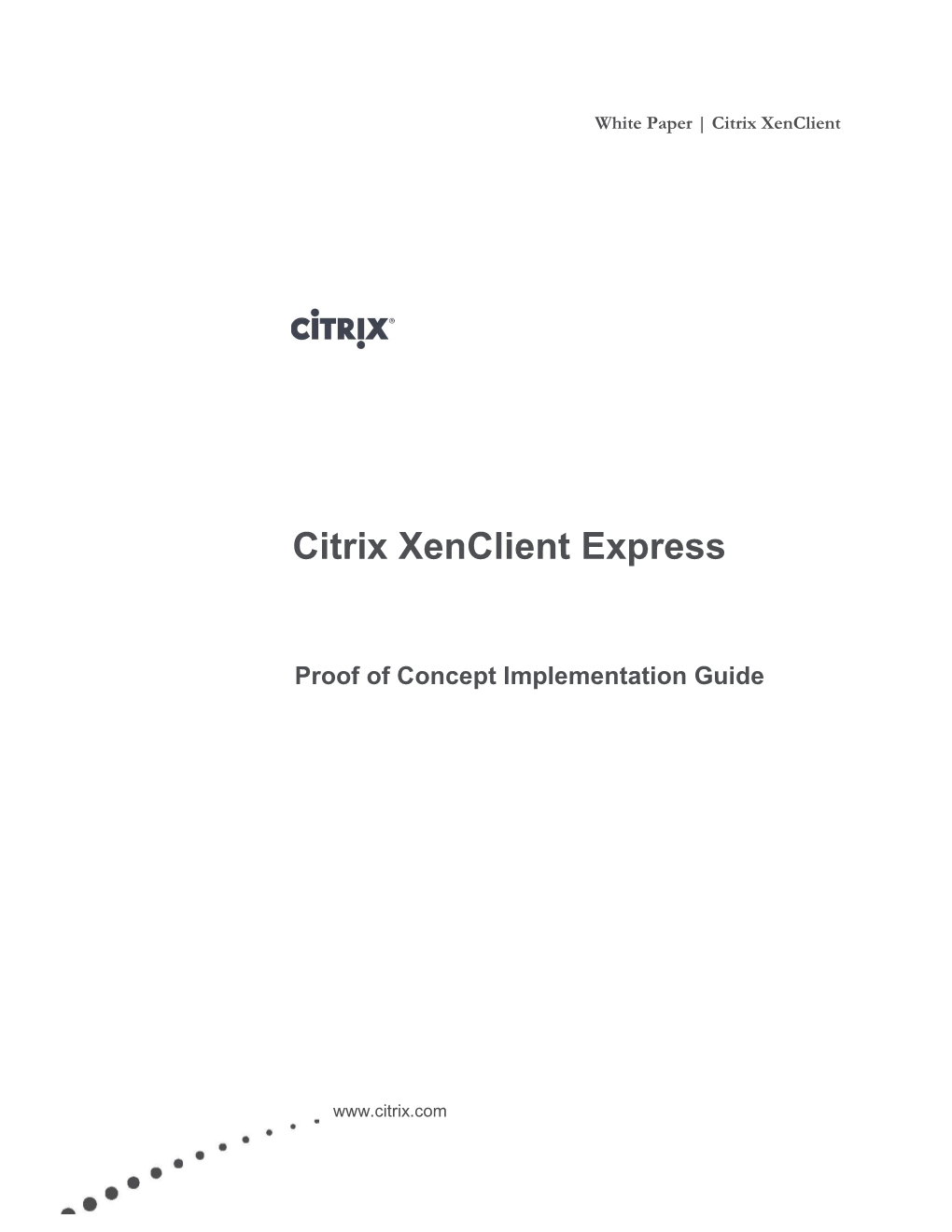 Citrix Xenclient and Synchronizer