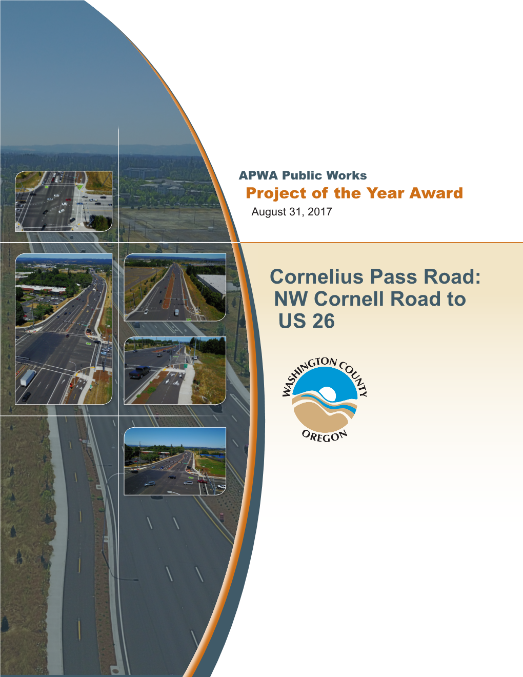 Cornelius Pass Road: NW Cornell Road to US 26 Washington County Cornelius Pass Road: NW Cornell Road to US 26 1 1