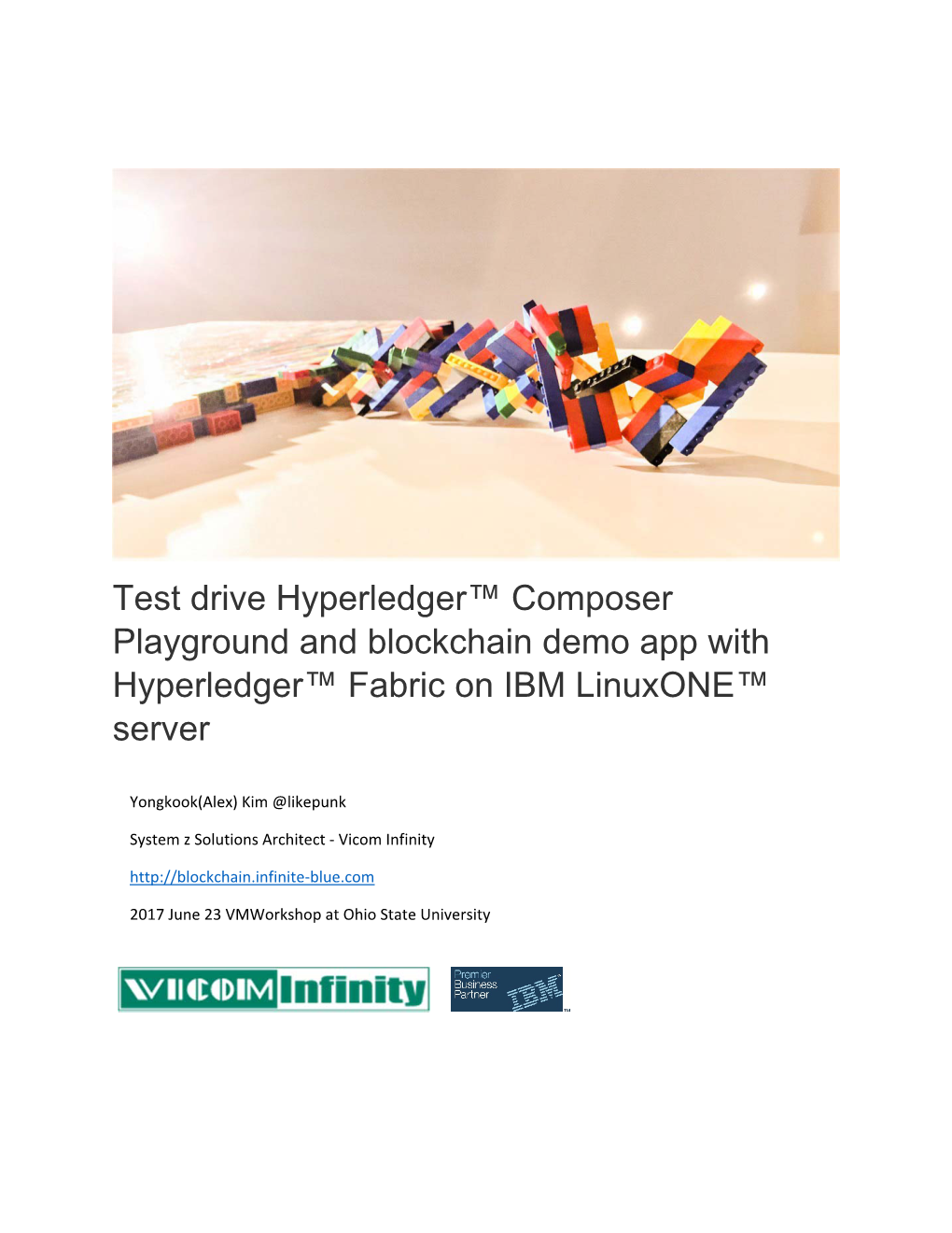 Test Drive Hyperledger™ Composer Playground and Blockchain Demo App with Hyperledger™ Fabric on IBM Linuxone™ Server