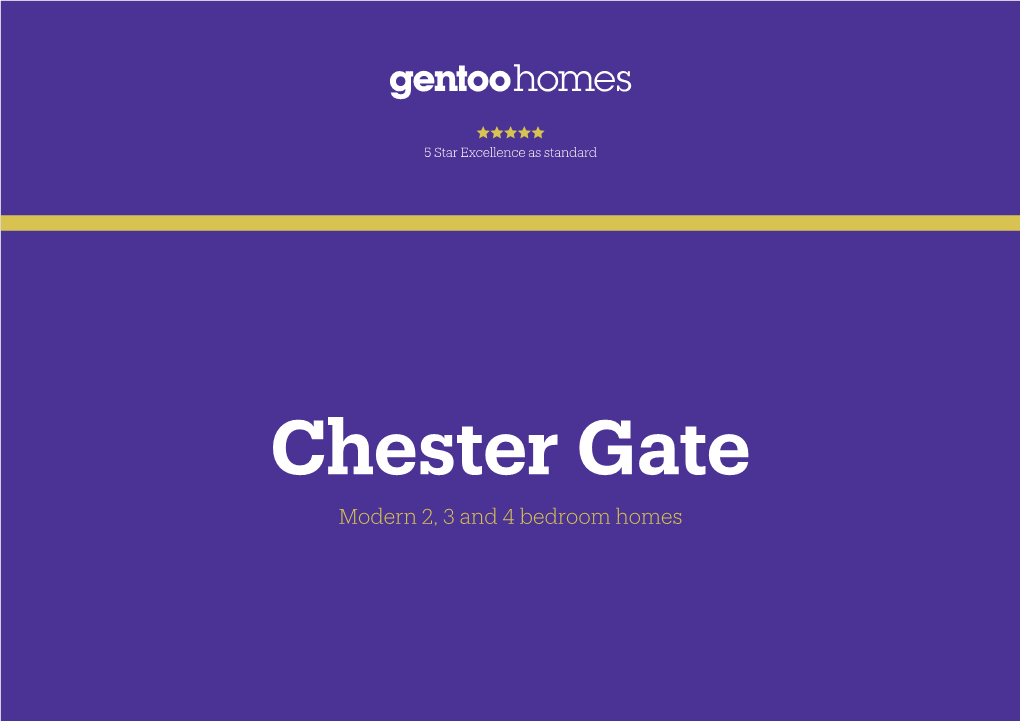 Chester Gate Modern 2, 3 and 4 Bedroom Homes We Are Committed to the Consumer Code for Home Builders
