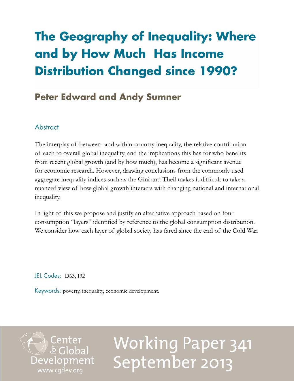 The Geography of Inequality: Where and by How Much Has Income Distribution Changed Since 1990?