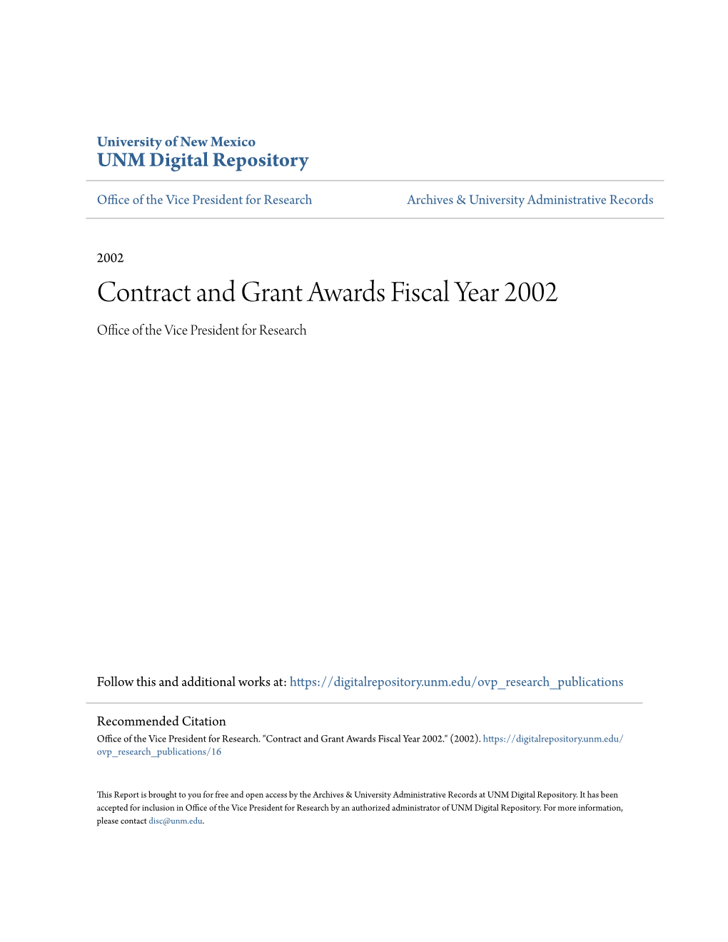 Contract and Grant Awards Fiscal Year 2002 Office of Theice V President for Research