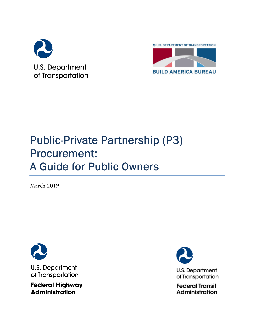 Public-Private Partnership (P3) Procurement: a Guide for Public Owners