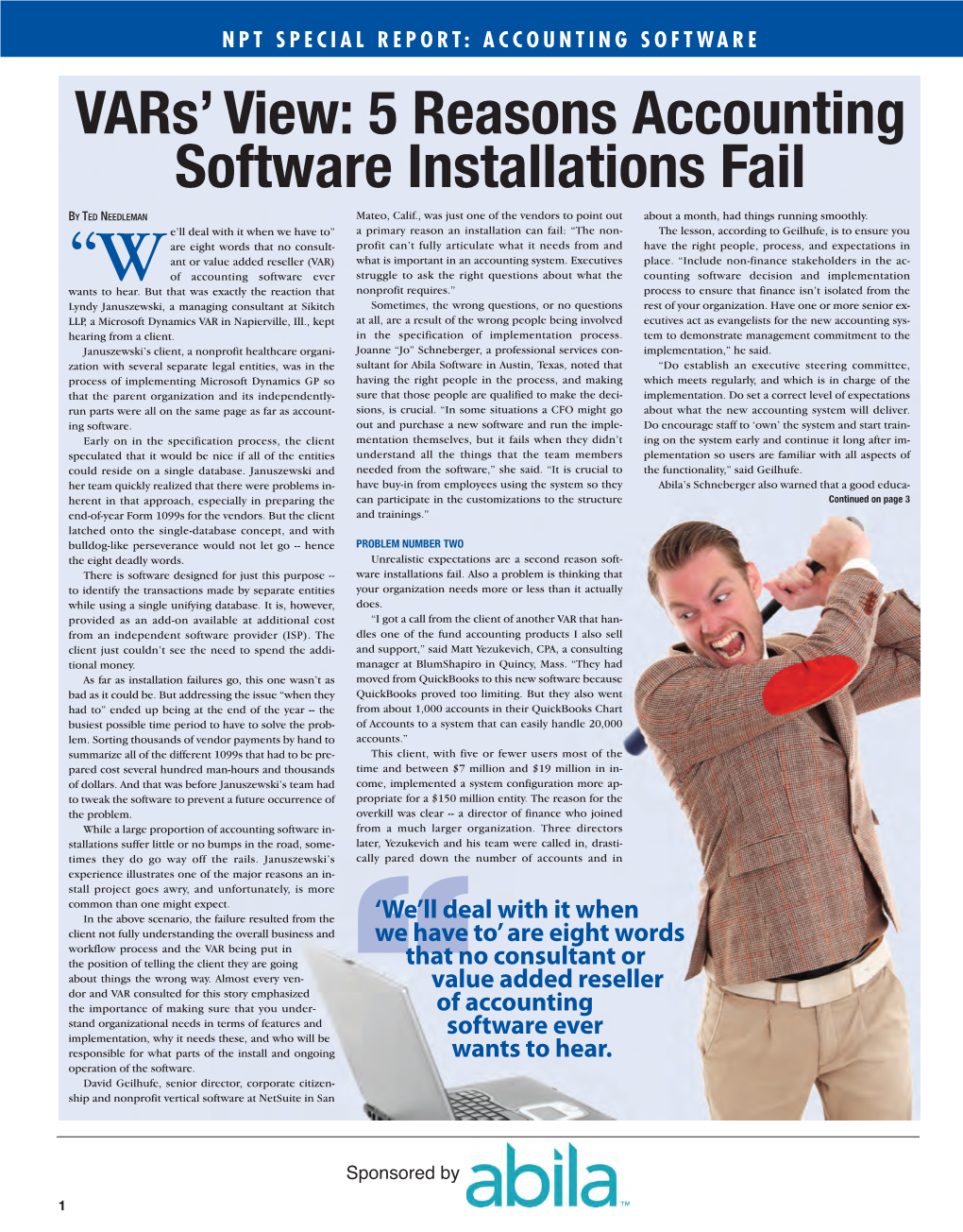 ACCOUNTING SOFTWARE Vars’ View: 5 Reasons Accounting Software Installations Fail