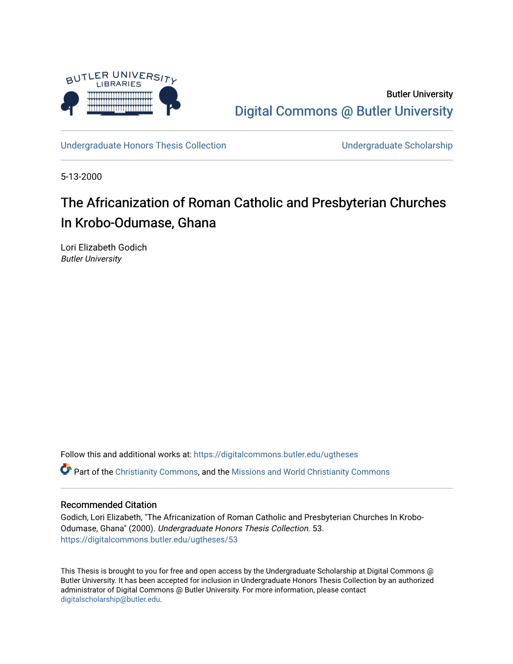 The Africanization of Roman Catholic and Presbyterian Churches in Krobo-Odumase, Ghana