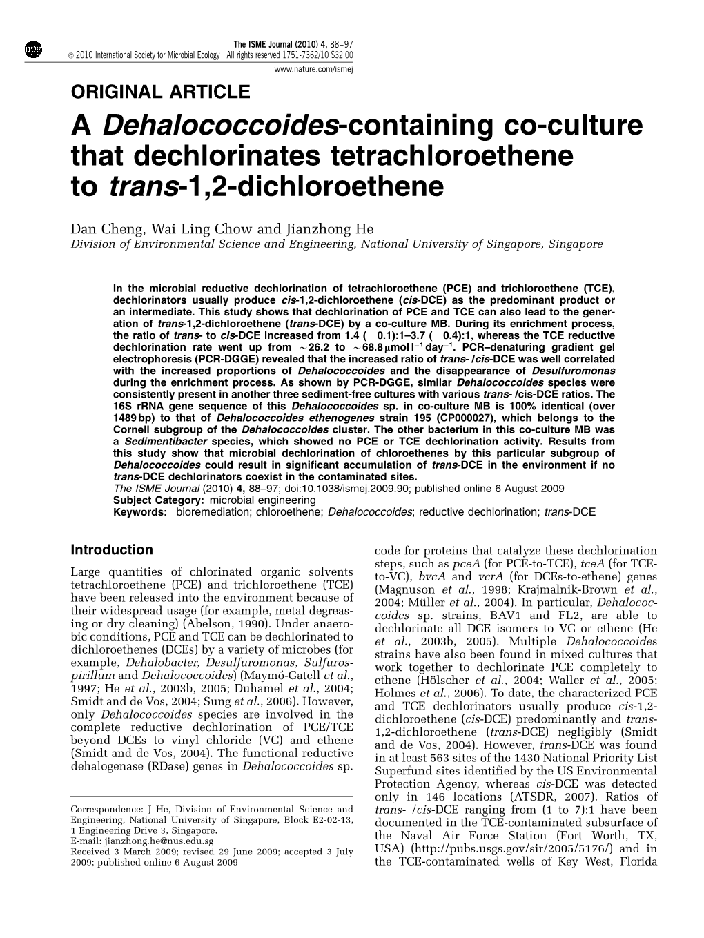 A Dehalococcoides-Containing Co-Culture That Dechlorinates Tetrachloroethene to Trans-1,2-Dichloroethene